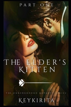 Paperback The Elder's Kitten: Part One Book