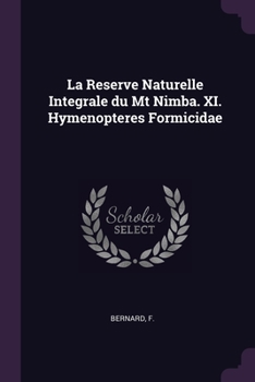 Paperback La Reserve Naturelle Integrale du Mt Nimba. XI. Hymenopteres Formicidae Book