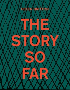 Hardcover Helen Britton: The Story So Far Book