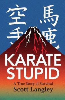 Paperback Karate Stupid Book