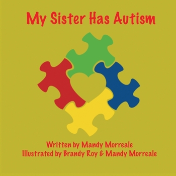 Paperback My Sister has Autism Book