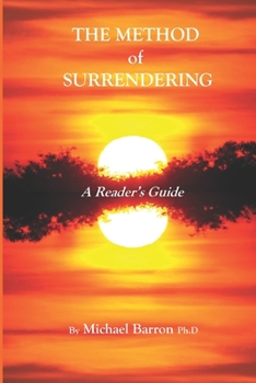 Paperback The Method of Surrendering: A Reader's Guide Book