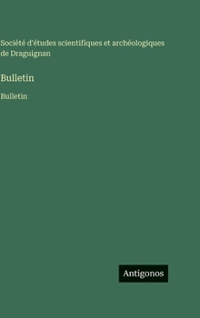 Hardcover Bulletin: Bulletin [French] Book