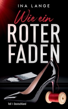 Paperback Wie ein roter Faden: Deutschland [German] Book