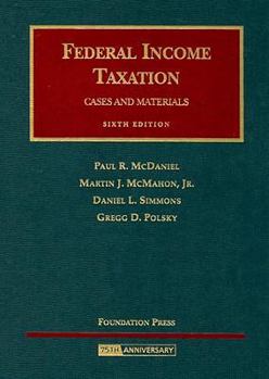 Hardcover Federal Income Taxation: Cases and Materials Book