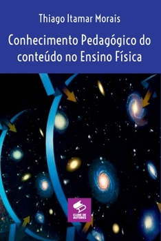 Paperback Conhecimento Pedagógico Do Conteúdo No Ensino Física [Portuguese] Book