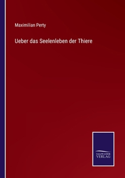 Paperback Ueber das Seelenleben der Thiere [German] Book