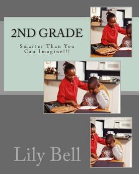 Paperback 2nd Grade: Smarter Than You Can Imagine Book