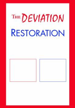 Paperback The Deviation And Restoration of the Human Race Book