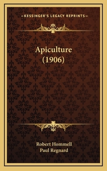 Hardcover Apiculture (1906) [French] Book