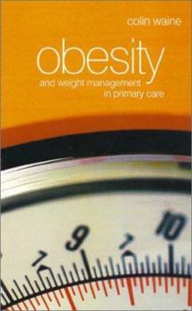 Paperback Obesity and Weight Management in Primary Care Book