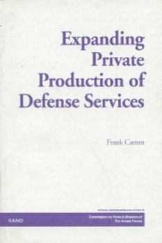 Paperback Expanding Private Production of Defense Services Book