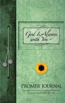 Hardcover God Is Always With You Promise Journal Book