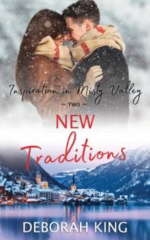 Paperback New Traditions: A Heartwarming, Small-Town Christmas Romance of Survival and New Traditions Book
