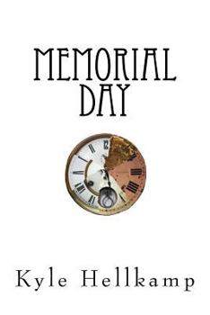 Paperback Memorial Day: A book about reincarnation, and a looming apocalypse Book