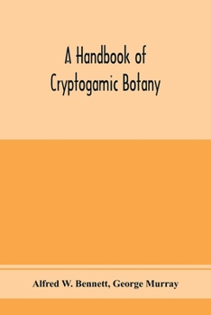 Paperback A handbook of cryptogamic botany Book