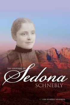 Paperback The Journal of Sedona Schnebly Book