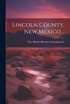 Paperback Lincoln County, New Mexico .. Book