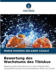 Paperback Bewertung des Wachstums des Tibiskus [German] Book