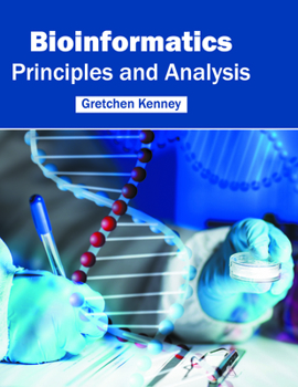 Hardcover Bioinformatics: Principles and Analysis Book