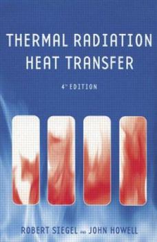Hardcover Thermal Radiation Heat Transfer [With CDROM] Book