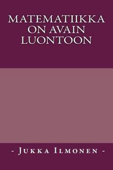 Paperback Matematiikka on avain luontoon [Finnish] Book