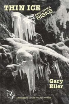 Paperback Thin Ice and Other Risks Book