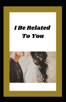 Paperback I Be Related To You Book