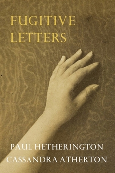 Paperback Fugitive Letters Book