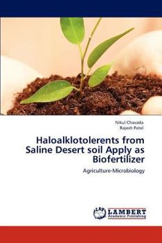 Paperback Haloalklotolerents from Saline Desert Soil Apply as Biofertilizer Book