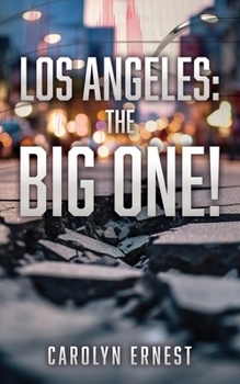 Paperback Los Angeles: The Big One! Book