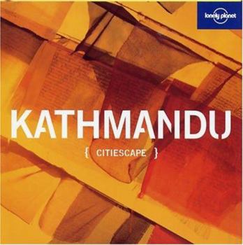 Hardcover Lonely Planet Citiescape Kathmandu Book