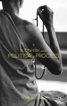 Hardcover Buddhism and the Political Process Book