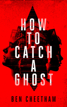 Paperback How to Catch a Ghost Book