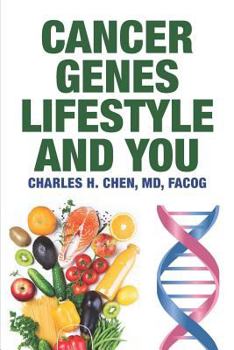 Paperback Cancer, Genes, Lifestyle, and You Book