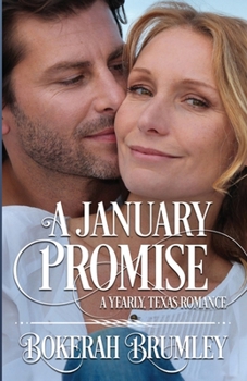 Paperback A January Promise: A Yearly, Texas Romance Book