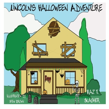 Paperback Lincoln's Halloween Adventure Book