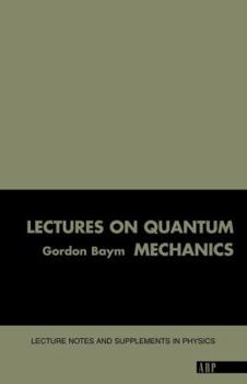 Paperback Lectures On Quantum Mechanics Book