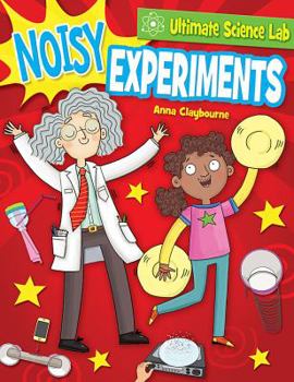Noisy Experiments - Book  of the Ultimate Science Lab