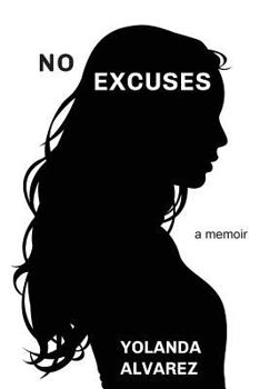 Paperback No Excuses: A Memoir Book