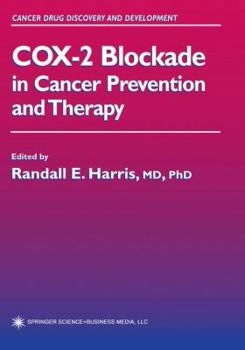 Paperback Cox-2 Blockade in Cancer Prevention and Therapy Book