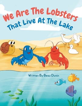 Paperback We are the lobsters that live at the lake: Simon and Jake Book