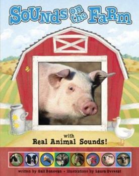 Hardcover Sounds on the Farm: With Real Animal Sounds Book