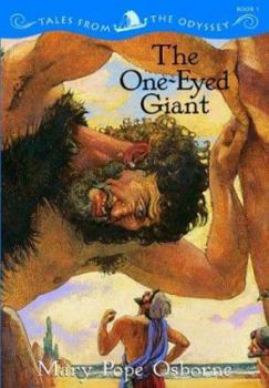 The One-Eyed Giant (Tales from the Odyssey, #1)