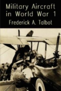 Paperback Military Aircraft in World War One - Airships and Airplanes Book