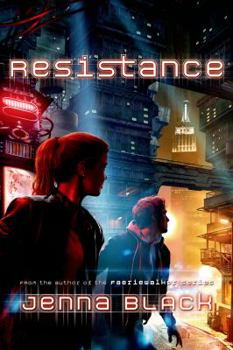 Resistance - Book #2 of the Replica Trilogy