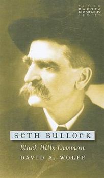 Paperback Seth Bullock: Black Hills Lawman Book
