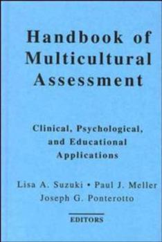 Hardcover Handbook of Multicultural Assessment: Clinical, Psychological, and Educational Applications Book