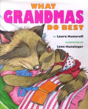 Hardcover What Grandmas Do Best What Grandpas Do Best Book