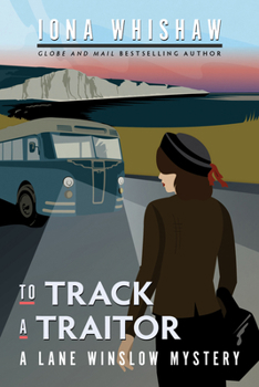 To Track a Traitor - Book #10 of the Lane Winslow